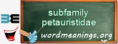 WordMeaning blackboard for subfamily petauristidae